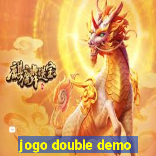 jogo double demo